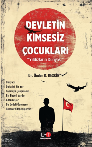 Devletin Kimsesiz Çocukları - Yıldızların Dünyası