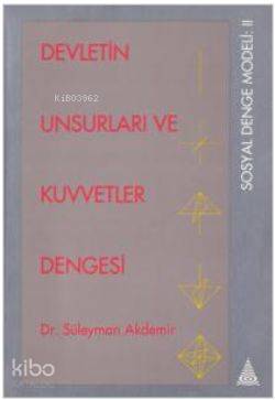 Devletin Unsurları ve Kuvvetler Dengesi
