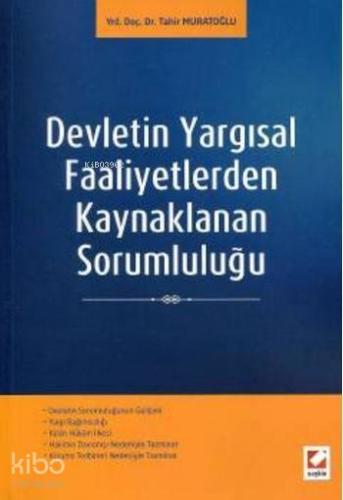 Devletin Yargısal Faaliyetlerden Kaynaklanan Sorumluluğu