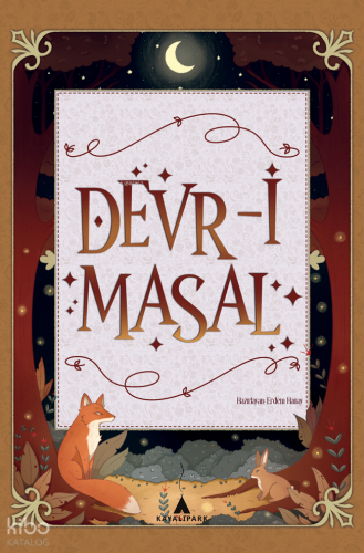 Devr-i Masal;Dünya Masallarından Seçmeler