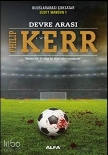 Devre Arası; Scott Manson 1 - Kitapiks.com