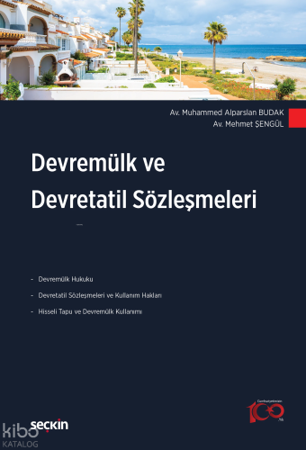 Devremülk ve Devretatil Sözleşmeleri