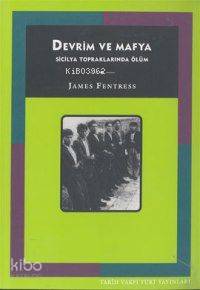 Devrim ve Mafya; Sicilya Topraklarında Ölüm