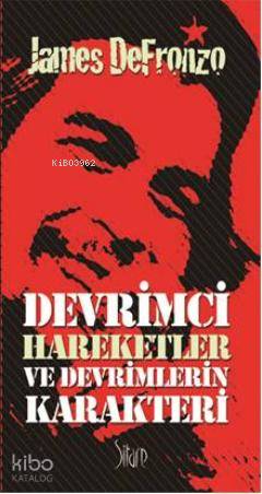 Devrimci Hareketler ve Devrimlerin Karakteri - Kitapiks.com