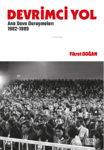 Devrimci Yol Ana Dava Duruşmaları 1982-1989