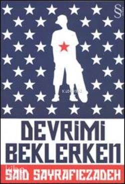 Devrimi Beklerken - Kitapiks.com