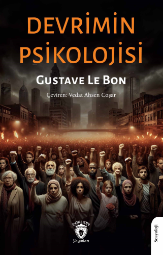 Devrimin Psikolojisi - Kitapiks.com