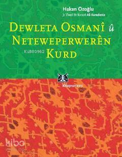 Dewleta Osmani û Neteweperweren Kurd