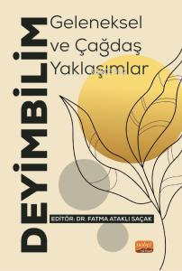 Deyimbilim;Geleneksel ve Çağdaş Yaklaşımlar - Kitapiks.com