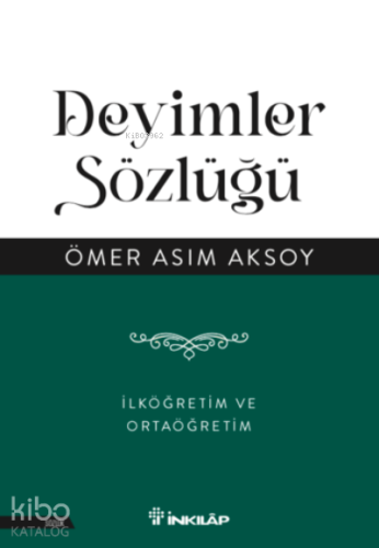 Deyimler Sözlüğü – İlköğretim ve Ortaöğretim - Kitapiks.com