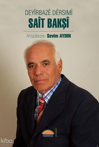 Deyirbaze Dersimi Sait Bakşi