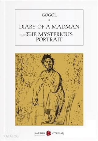 Diary Of A Madman / The Mysterious Portrait