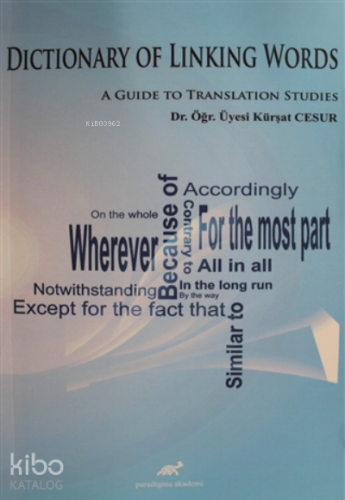 Dictionary of Linking Words A Guide to Translation Studies