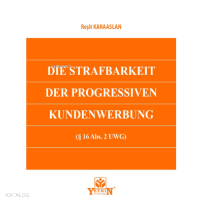 Die Strafbarkeit Der Progressiven Kundenwerbung