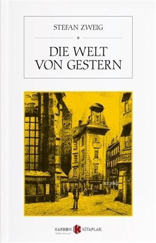Die Welt Von Gestern