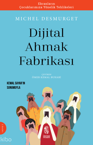 Dijital Ahmaklık Fabrikası