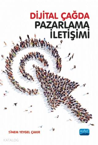 Dijital Çağda Pazarlama İletişimi - Kitapiks.com