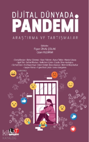 Dijital Dünyada Pandemi Araştırma ve Tartışmalar - Kitapiks.com