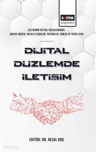 Dijital Düzlemde İletişim - Kitapiks.com