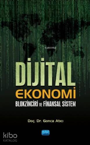 Dijital Ekonomi, Blokzinciri ve Finansal Sistem