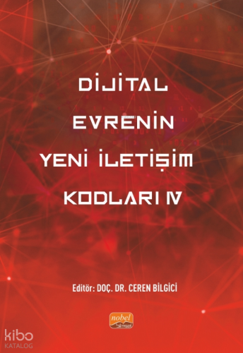 Dijital Evrenin Yeni İletişim Kodları IV