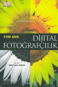 Dijital Fotoğrafçılık