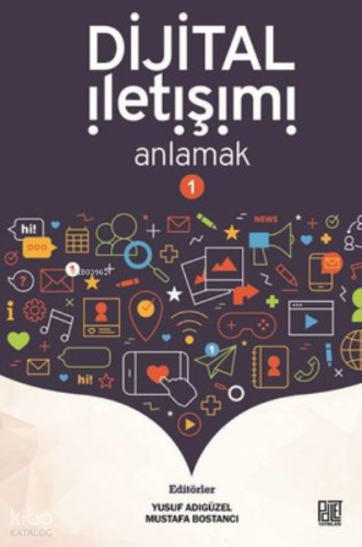 Dijital İletişimi Anlamak 1