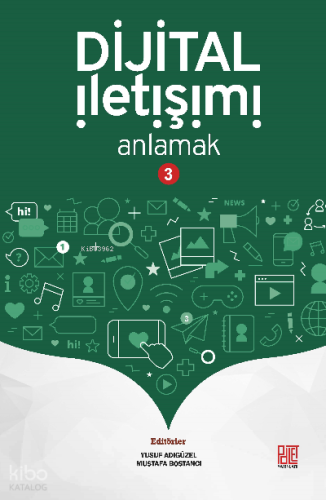 Dijital İletişimi Anlamak -3