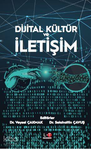 Dijital Kültür ve İletişim