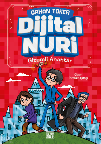 Dijital Nuri  ;Gizemli Anahtar