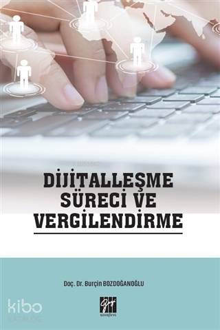 Dijitalleşme Süreci ve Vergilendirme - Kitapiks.com