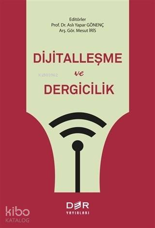 Dijitalleşme ve Dergicilik