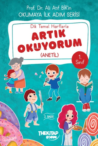Dik Temel Harflerle Artık Okuyorum (Anetil)