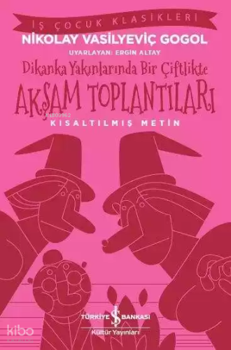 Dikanka Yakınlarında Bir Çiftlikte Akşam Toplantıları ;Kısaltılmış Metin