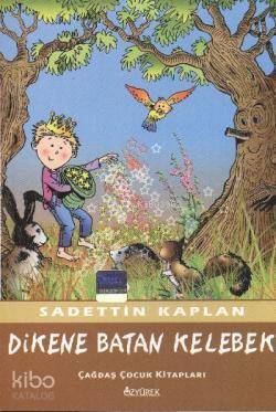 Dikene Batan Kelebek