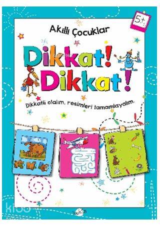 Dikkat Dikkat 5 Yaş