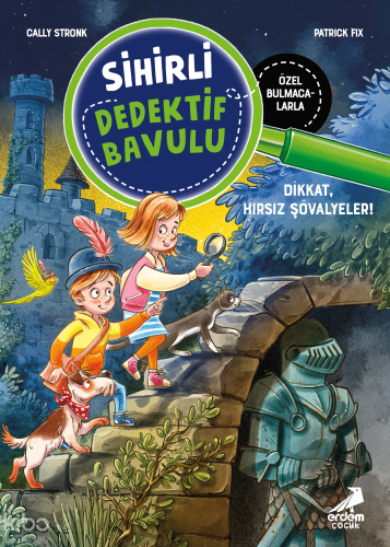 Dikkat, Hırsız Şövalyeler!;Sihirli Dedektif Bavulu 4