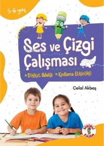 Dikkat Odaklı Etkinlik Kitabı Ses ve Çizgi Çalışması 5-6 Yaş - Kitapik