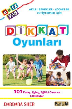 Dikkat Oyunları; 0-12 Yaş