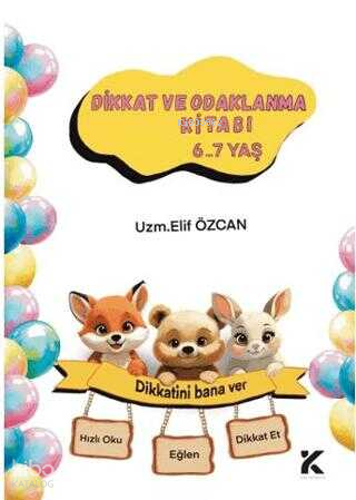 Dikkat ve Odaklanma Kitabı 6-7 Yaş