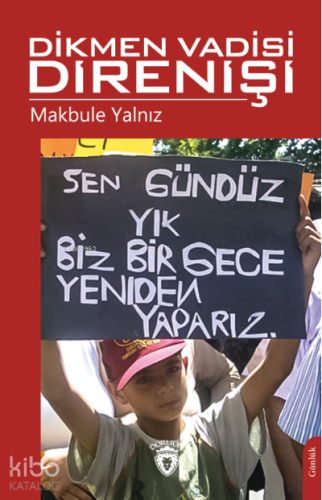 Dikmen Vadisi Direnişi