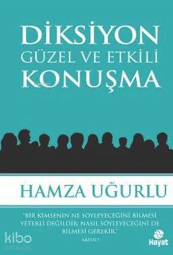 Diksiyon / Güzel ve Etkili Konuşma