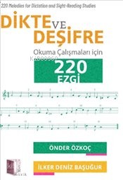 Dikte ve Deşifre Okuma Çalışmaları için 220 Ezgi