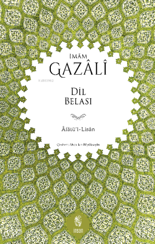 Dil Belası - Âfâtü'l-Lisân