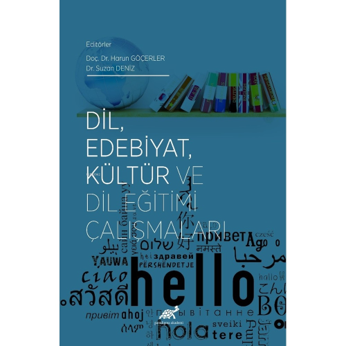 Dil, Edebiyat, Kültür ve Dil Eğitimi Çalışmaları