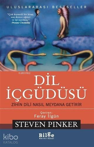 Dil İçgüdüsü; Zihin Dili Nasıl Meydana Getirir