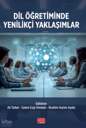 Dil Öğretiminde Yenilikçi Yaklaşımlar