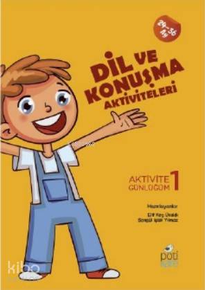 Dil ve Konuşma Aktiviteleri; Aktivite Günlüğüm 1 - Kitapiks.com