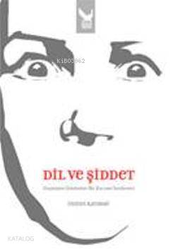 Dil ve Şiddet