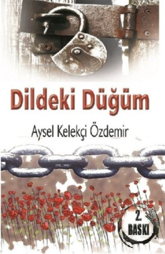 Dildeki Düğüm - Kitapiks.com
